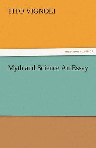 Cover image for Myth and Science an Essay