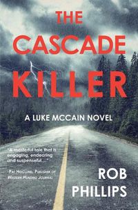 Cover image for The Cascade Killer: A Luke McCain Novel