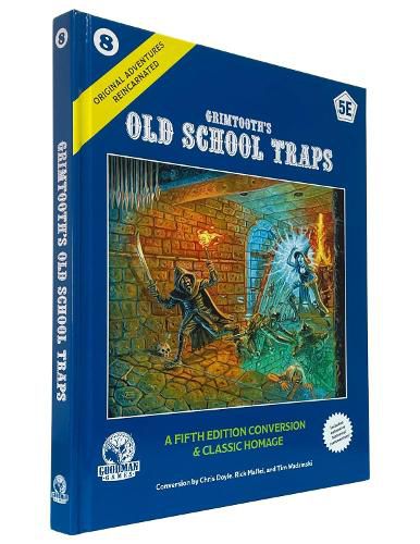 Cover image for D&D 5E: Original Adventures Reincarnated #8: Grimtooth's Old School Traps