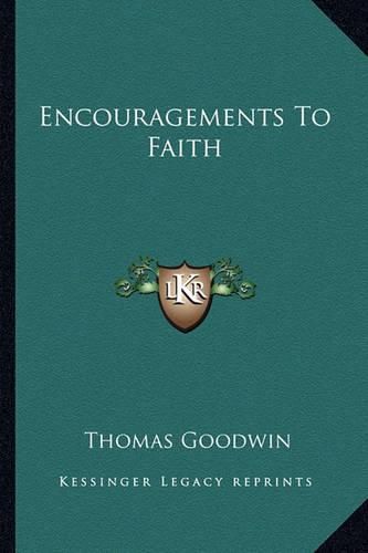 Cover image for Encouragements to Faith