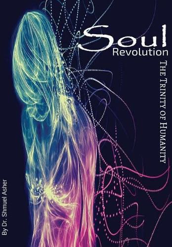 Cover image for Soul Revolution - Trinity of Humanity