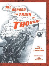 Cover image for All Aboard the Train of Thought