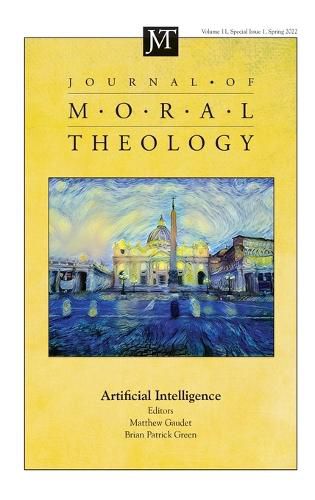 Cover image for Journal of Moral Theology, Volume 11, Special Issue 1: Artificial Intelligence