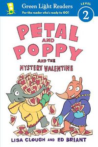 Cover image for Petal and Poppy and the Mystery Valentine (GL Reader, L 2)