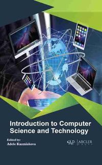 Cover image for Introduction to Computer Science and Technology