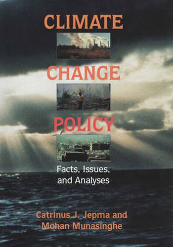 Climate Change Policy: Facts, Issues and Analyses