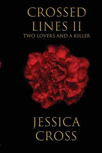 Cover image for Crossed Lines II: Two Lovers and A Killer