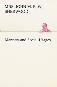 Cover image for Manners and Social Usages