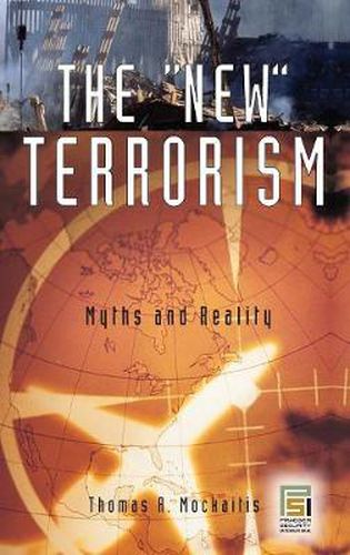 Cover image for The New Terrorism: Myths and Reality