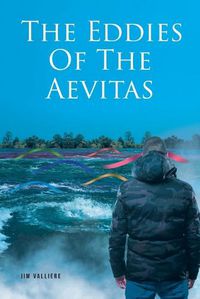 Cover image for The Eddies Of The Aevitas