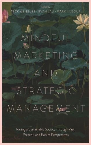Cover image for Mindful Marketing and Strategic Management