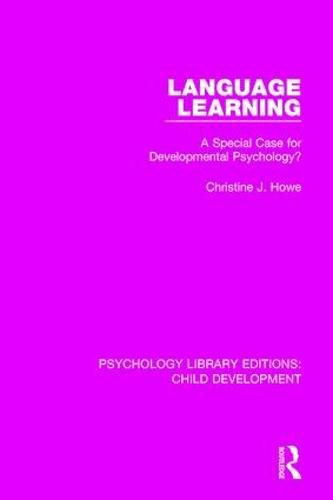 Cover image for Language Learning: A Special Case for Developmental Psychology?