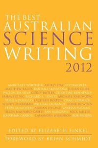 Cover image for The Best Australian Science Writing 2012