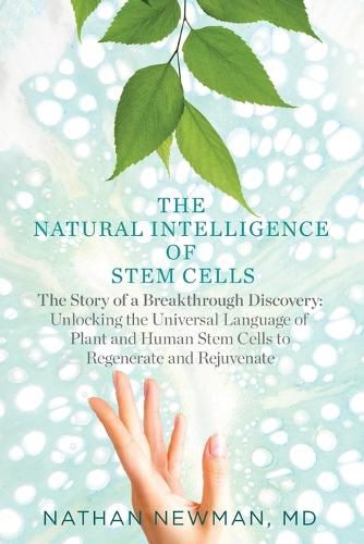 Cover image for The Natural Intelligence of Stem Cells