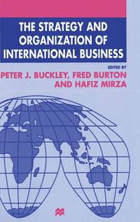 Cover image for The Strategy and Organization of International Business