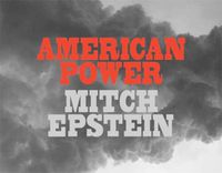 Cover image for Mitch Epstein: American Power