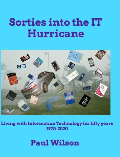 Cover image for Sorties into the IT Hurricane (3rd edn)