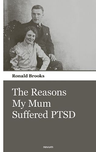 Cover image for The Reasons My Mum Suffered PTSD