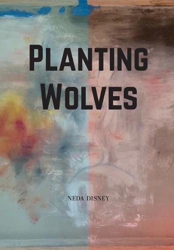 Cover image for Planting Wolves