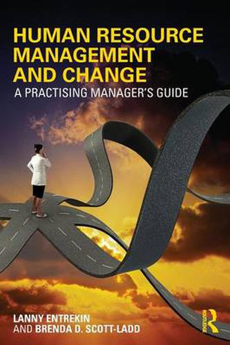 Cover image for Human Resource Management and Change: A Practising Manager's Guide