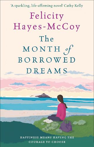 The Month of Borrowed Dreams (Finfarran 4): A feel-good summer novel