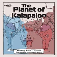 Cover image for The Planet of Kalapaloo