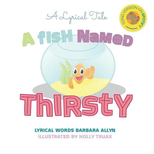 Cover image for A Fish Named Thirsty