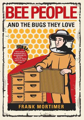 Bee People And The Bugs They Love