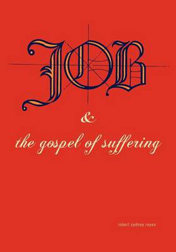 Cover image for Job & the Gospel of Suffering