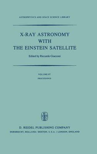 Cover image for X-ray Astronomy with the Einstein Satellite