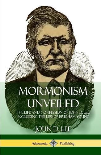 Mormonism Unveiled