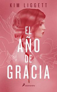 Cover image for El ano de gracia / The Grace Year