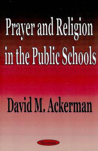 Prayer & Religion in the Public Schools