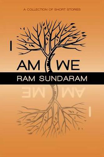 Cover image for I Am We: A Collection of Short Stories
