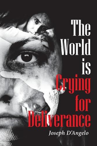 Cover image for The World is Crying for Deliverance