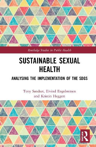 Cover image for Sustainable Sexual Health: Analysing the Implementation of the SDGs