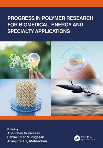 Cover image for Progress in Polymer Research for Biomedical, Energy and Specialty Applications