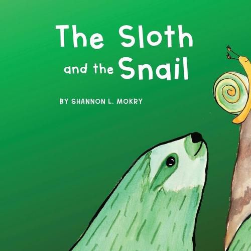 Cover image for The Sloth and the Snail