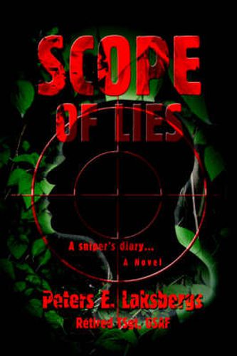 Cover image for Scope of Lies: A Sniper's Diary...