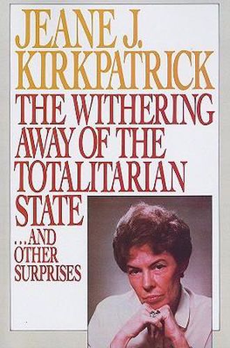 Cover image for The Withering away of the Totalitarian State... and Other Surprises