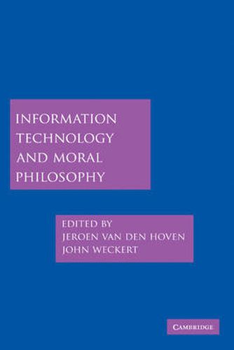 Cover image for Information Technology and Moral Philosophy