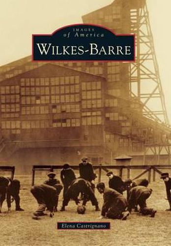 Cover image for Wilkes-Barre