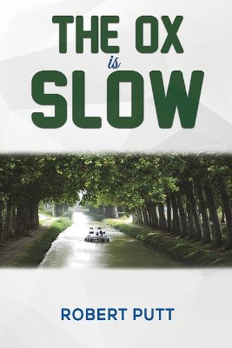 Cover image for The Ox Is Slow