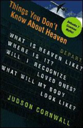 Cover image for Things You Don't Know About Heaven