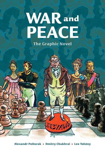 Cover image for War and Peace: The Graphic Novel