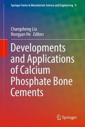 Cover image for Developments and Applications of Calcium Phosphate Bone Cements