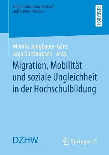 Cover image for Migration, Mobilitat und soziale Ungleichheit in der Hochschulbildung