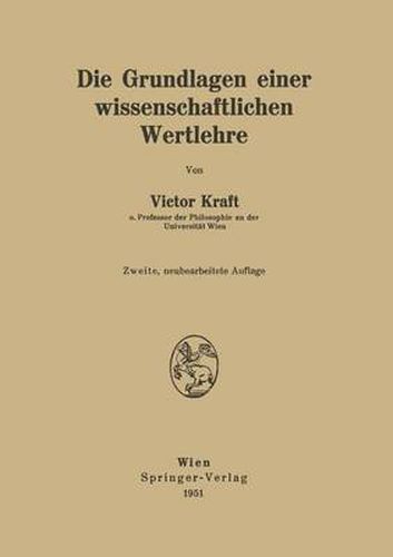 Cover image for Die Grundlagen Einer Wissenschaftlichen Wertlehre