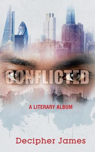 Cover image for Conflicted: A Literary Album
