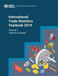 Cover image for International trade statistics yearbook 2019: Vol. 1: Trade by country